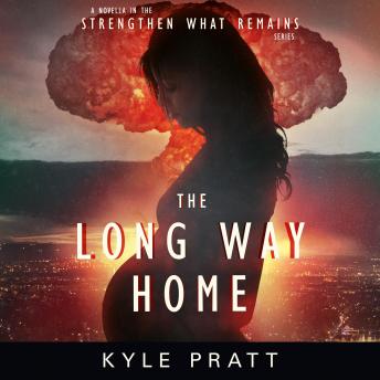 Long Way Home, Audio book by Kyle Pratt