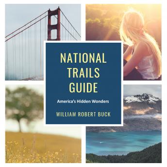 National Trails Guide, William Robert Buck