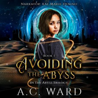 Avoiding the Abyss (The Abyss Trilogy Book 1)