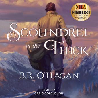 Scoundrel in the Thick: Volume 1: The Life and Times of Colonel Thomas Edward Scoundrel, USA, Ret.