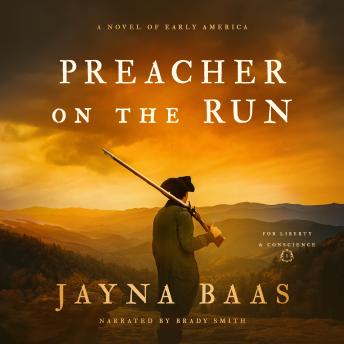 Preacher on the Run: A Novel of Early America