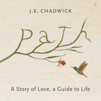 Path: A Story of Love, A Guide to Life