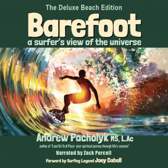 Barefoot: A Surfer's View of the Universe