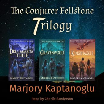 The Conjurer Fellstone Trilogy