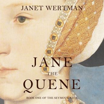 Download Jane the Quene by Janet Wertman