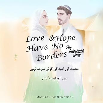 [Urdu] - Love and Hope Have No Borders: An Interfaith Story
