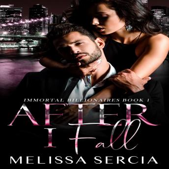 Download After I Fall: A Paranormal Billionaire Romance by Melissa Sercia