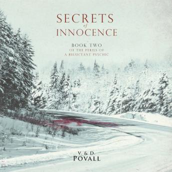 Secrets of Innocence: Book Two of The Perils of a Reluctant Psychic