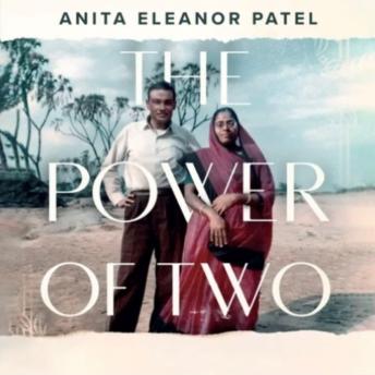 The Power of Two: The Riveting True Family Saga Spanning Three Generations