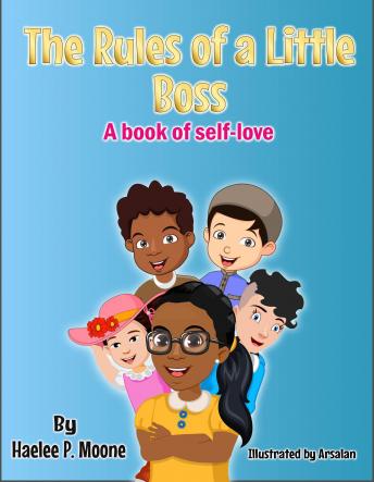 The Rules of a Little Boss: A Book of Self-love