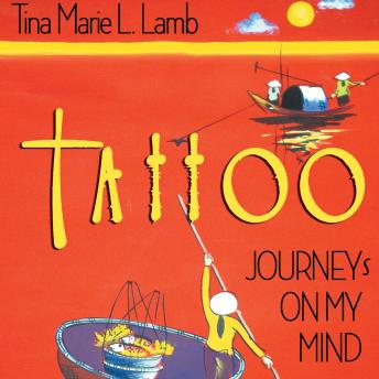 Tattoo---Journeys on My Mind: Self-discovery through travel