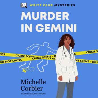 Murder In Gemini: Write Club Mysteries