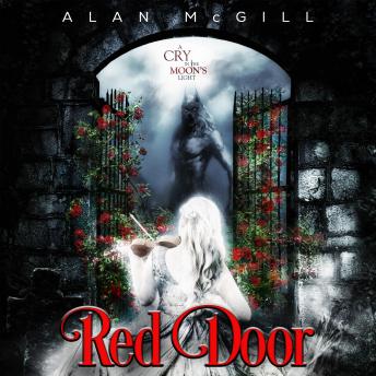 RED DOOR: A Cry in the Moon's Light