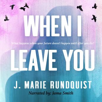 When I Leave You