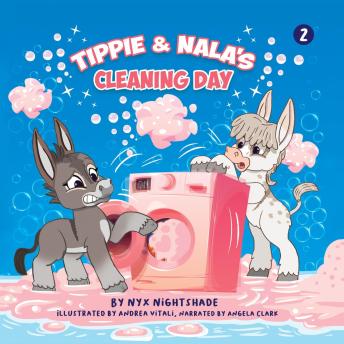 Tippie & Nala's Cleaning Day: The Adventures Of Tippie-Doo