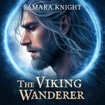 The Viking Wanderer: A historical fantasy romance