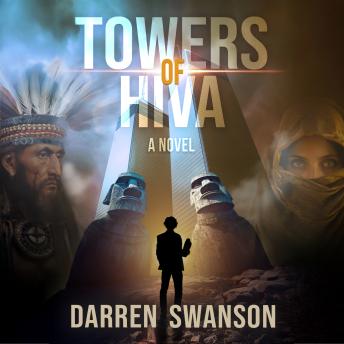 Towers of Hiva: A Novel
