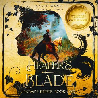 Healer's Blade: Medieval Fantasy with Wholesome Enemies-to-Lovers Romance