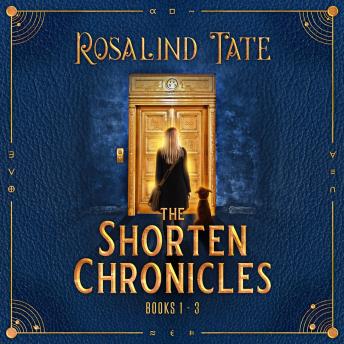 The Shorten Chronicles: Books 1 - 3: A Romantic Time Travel Mystery