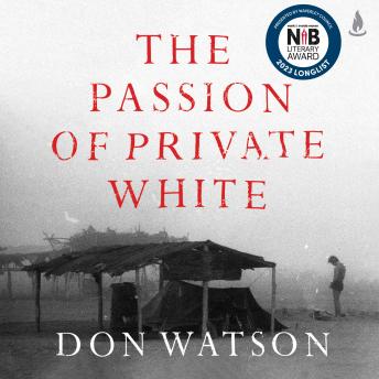 Download Passion of Private White by Don Watson