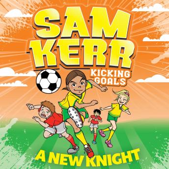 New Knight, Audio book by Fiona Harris, Sam Kerr