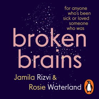 Broken Brains