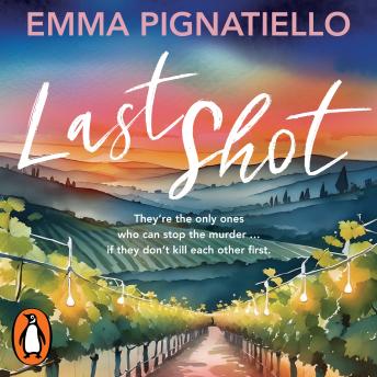 Last Shot: A gripping romantic suspense (Blood Wine Dynasty book 1)