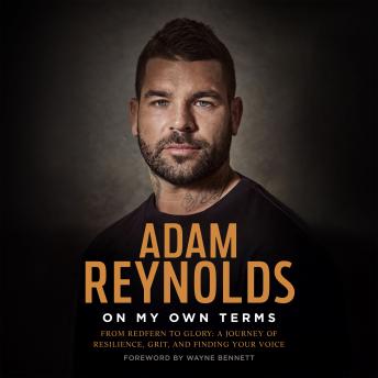 On My Own Terms: From Redfern to glory: A journey of resilience, grit and finding your voice