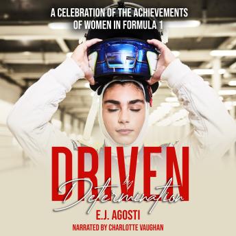 Listen Free to Driven by Determination: A Celebration of the