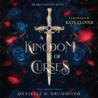 A Kingdom of Curses: The Emergence