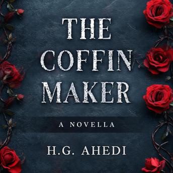 The Coffin Maker: A Murder Mystery