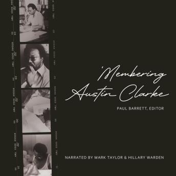 Membering Austin Clarke