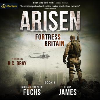 Fortress Britain: Arisen, Book 1