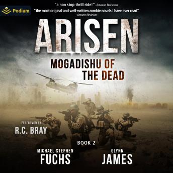 Mogadishu of the Dead: Arisen, Book 2