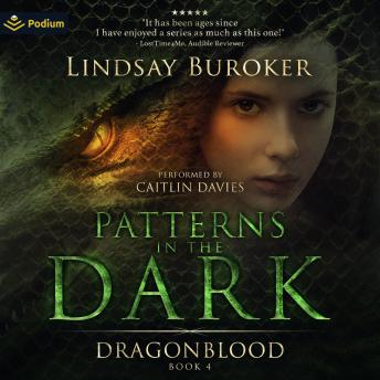 Patterns in the Dark: Dragon Blood, Book 4
