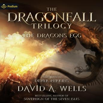 The Dragon's Egg: Dragonfall, Book 1
