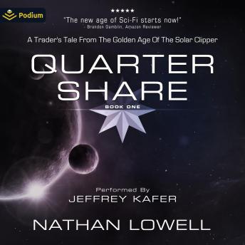 Quarter Share: Trader's Tales, Book 1