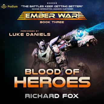 Blood of Heroes: The Ember War, Book 3