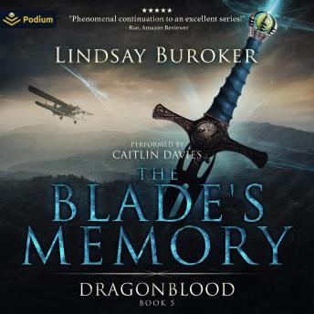 The Blade's Memory: Dragon Blood, Book 5