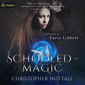 Schooled in Magic: Schooled in Magic, Book 1