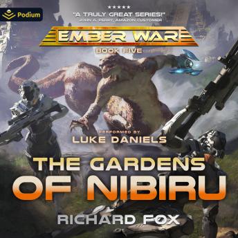 The Gardens of Nibiru: The Ember War, Book 5