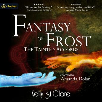 Fantasy of Frost: The Tainted Accords, Book 1