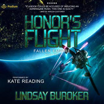 Honor's Flight: Fallen Empire, Book 2