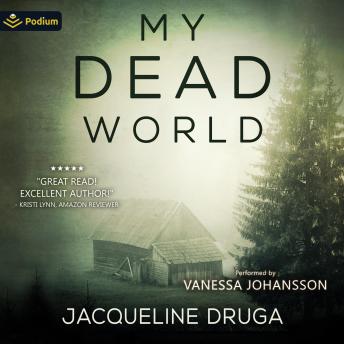 My Dead World: My Dead World, Book 1