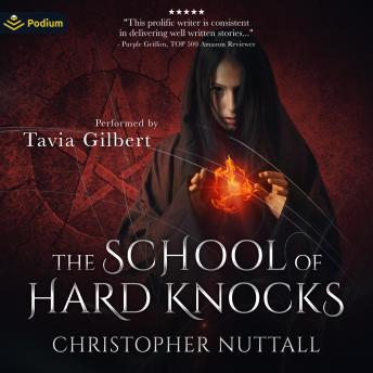 The School of Hard Knocks: Schooled in Magic, Book 5