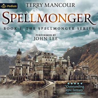 Spellmonger: Spellmonger, Book 1