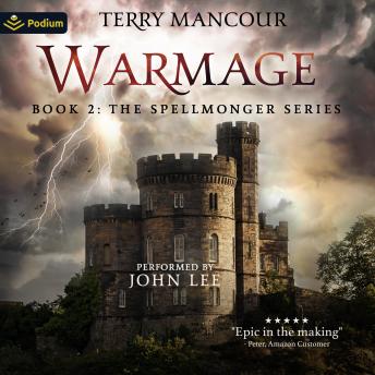 Warmage: Spellmonger, Book 2