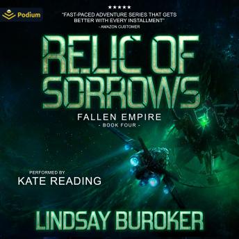 Relic of Sorrows: Fallen Empire, Book 4