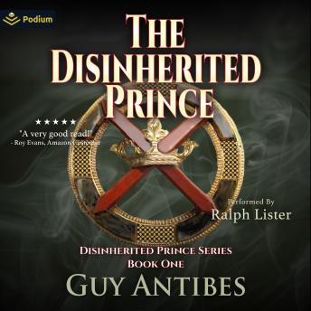 The Disinherited Prince: The Disinherited Prince, Book 1
