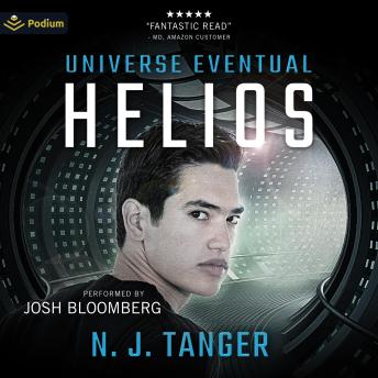 Helios: Universe Eventual, Book 2